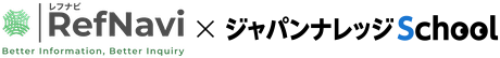 レフナビ × ジャパンナレッジSchool